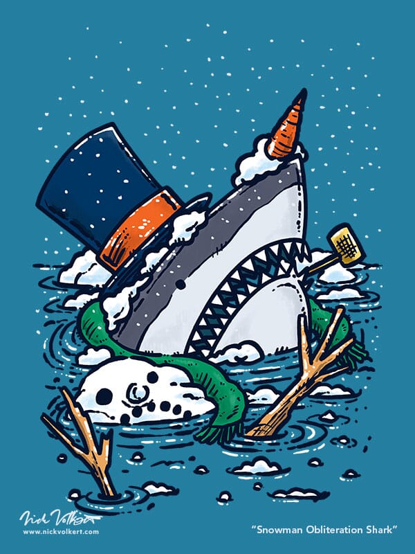 This shark is breaching the surface to destroy and assume the identities of any snowmen that might end up in the ocean!