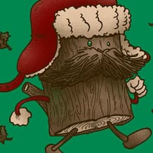 A log with a mustache walks by.