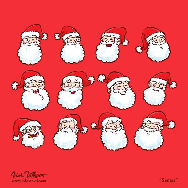 One Evil Santa | Nick Volkert aka nickv47 Ten happy Santas, one worried one, and one evil one.